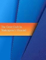 bokomslag The 'Great Code' in Shakespeare's Henriad