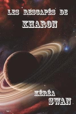 bokomslag Les rescapés de KHARON