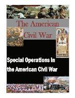 bokomslag Special Operations in the American Civil War