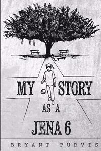 My Story as a Jena 6