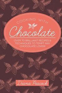 Cooking with Chocolate 1