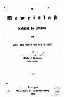 Die Beweislast hinsichtlich des Irrthums nach gemeinem Civilrecht und Prozess 1