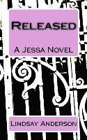 Released: A Jessa Novel 1