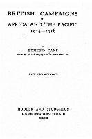 bokomslag British campaigns in Africa and the Pacific, 1914-1918