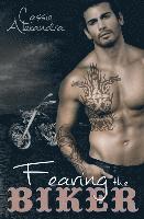 Fearing The Biker