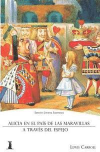 bokomslag Alicia en el País de las Maravillas: Y Alicia a Través del Espejo (Edición Juvenil Ilustrada)