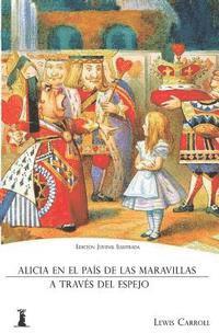 Alicia en el País de las Maravillas: Y Alicia a Través del Espejo (Edición Juvenil Ilustrada) 1