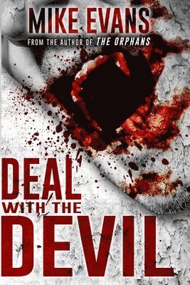 Mike Evans - Deal with the Devil, Häftad