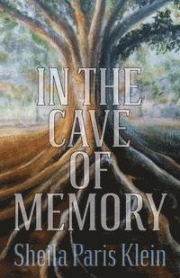 bokomslag In the Cave of Memory