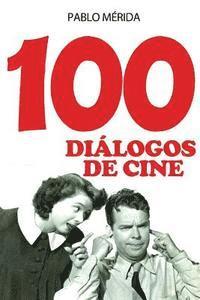 bokomslag 100 diálogos de cine