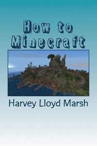 bokomslag How to minecraft