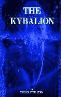 bokomslag The Kybalion: Hermetic Philosophy Of Ancient Egypt