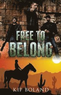 bokomslag Free to Belong