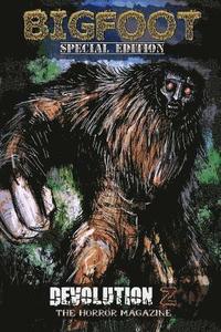 bokomslag Devolution Z Bigfoot Special Edition: The Horror Magazine