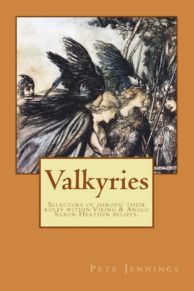 Valkyries, selectors of heroes 1