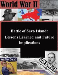 bokomslag Battle of Savo Island: Lessons Learned and Future Implications