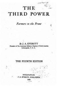 The Third Power, Farmers to the Front 1