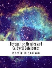 bokomslag Beyond the Messier and Caldwell Catalogues