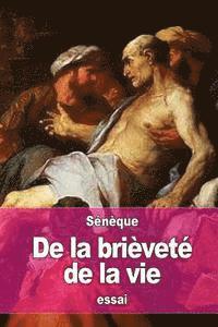 bokomslag De la brièveté de la vie