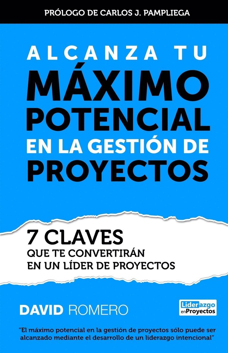 Alcanza Tu Maximo Potencial en la Gestion de Proyectos