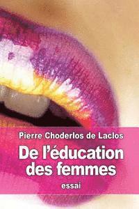 bokomslag De l'éducation des femmes