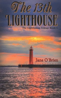 Jane O'Brien - The 13th Lighthouse, Häftad