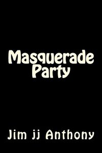 bokomslag Masquerade Party