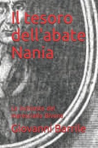 bokomslag Il Tesoro Dell'abate Nania: Le Inchieste del Maresciallo Bivona
