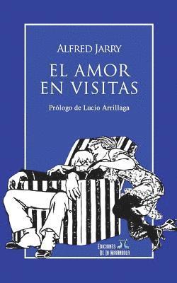 bokomslag El Amor En Visitas