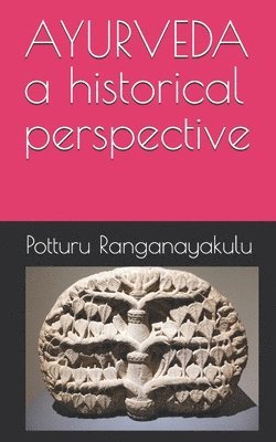 bokomslag Ayurveda: A Historical Perspective