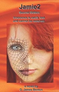 bokomslag Jamie2: Innocence is easily lost and cannot be restored.