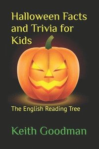 bokomslag Halloween Facts and Trivia for Kids: The English Reading Tree