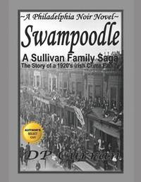 bokomslag Swampoodle: A Philadelphia Noir Novel