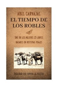 bokomslag El tiempo de los robles
