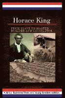 bokomslag Horace King: From Slave to Master Builder and Legislator: An African American Experience Project