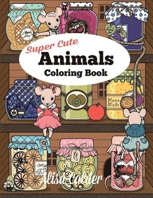 Super Cute Animals Coloring Book 1