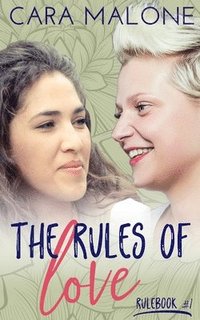 bokomslag The Rules of Love: A Lesbian Romance