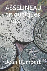 bokomslag Asselineau En Quelques Mots