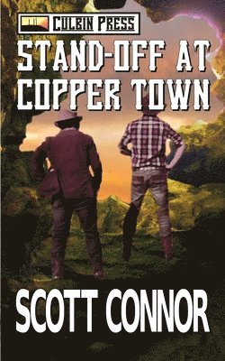 bokomslag Stand-Off At Copper Town