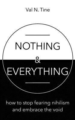 bokomslag Nothing & Everything