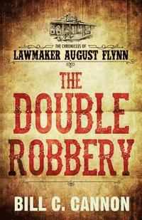 bokomslag The Double Robbery