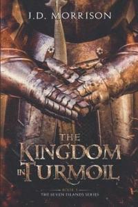 bokomslag Kingdom in Turmoil