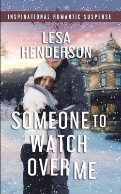 Someone to Watch over Me 1