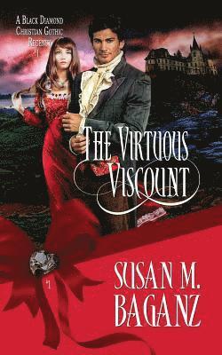 Susan M. Baganz - The Virtuous Viscount, Häftad