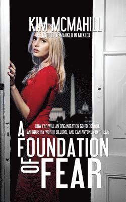 Kim McMahill - Foundation of Fear, Häftad
