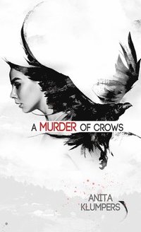 bokomslag A Murder of Crows