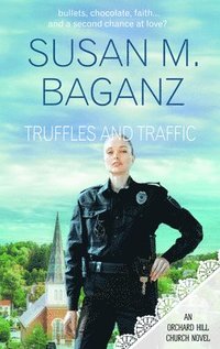 bokomslag Truffles and Traffic