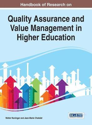 Walter Nuninger, Jean-Marie Châtelet - Handbook of Research on Quality Assurance and Value Management in Higher Education, Inbunden