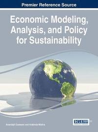 bokomslag Economic Modeling, Analysis, and Policy for Sustainability