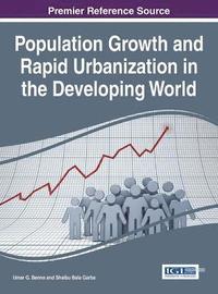 bokomslag Population Growth and Rapid Urbanization in the Developing World